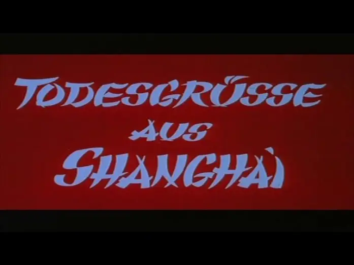 Відео до фільму Шалений кулак | Todesgr&uuml;&szlig;e aus Shanghai (1972) - DEUTSCHER TRAILER