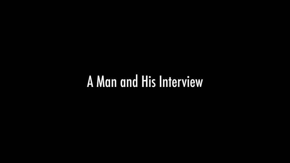 Відео до фільму A Man and His Interview | A Man and His Interview (2024)