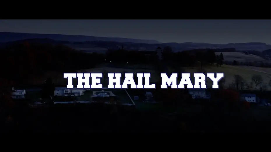 Відео до фільму The Hail Mary | The Hail Mary  - Movie Trailer