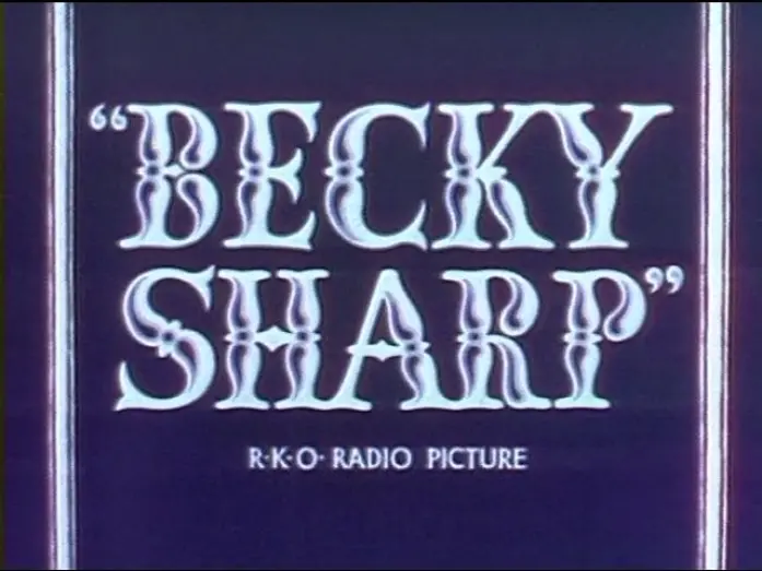 Відео до фільму Becky Sharp | BECKY SHARP (1935) Trailer