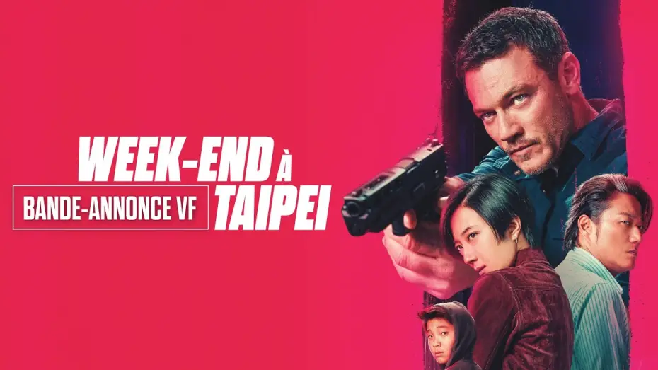 Відео до фільму Втеча на вікенд | Week-end &agrave; Taipei - Bande-annonce VF