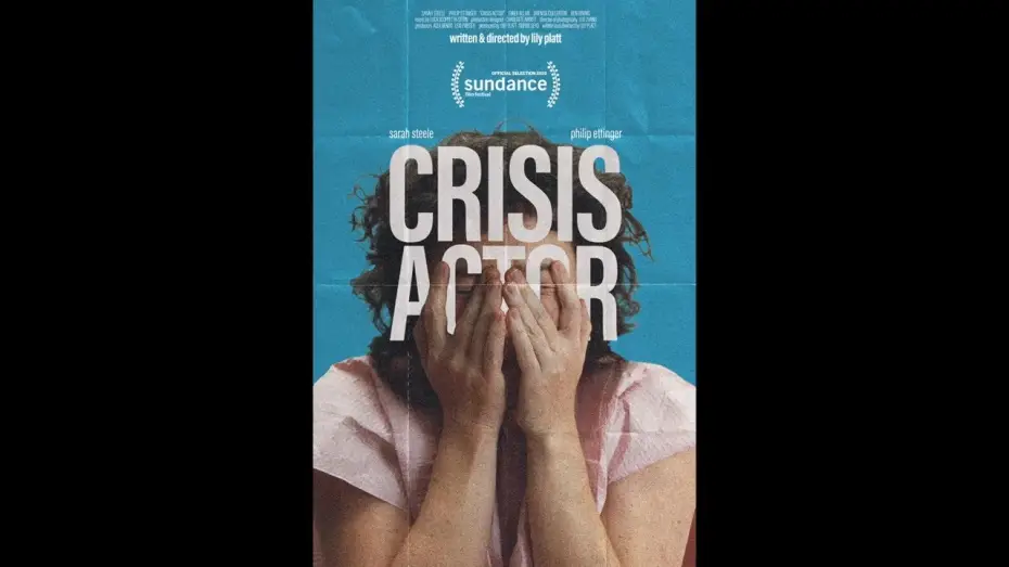 Відео до фільму Crisis Actor | Sundance 2026 - "Crisis Actor" with Director  Lily Platt- Short Film Jury Award WINNER