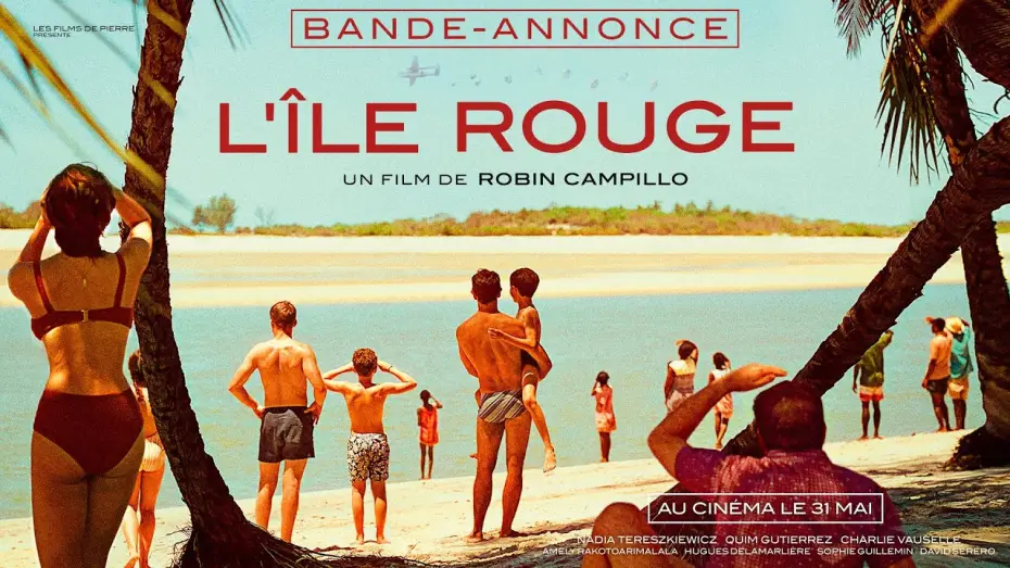 Відео до фільму L'&Icirc;le rouge | L'&Icirc;LE ROUGE de Robin Campillo | BANDE-ANNONCE OFFICIELLE