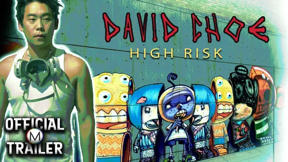 Відео до фільму David Choe: High Risk | David Choe: High Risk (2015) | Official Trailer | David Choe | Shepard Fairey | Jimmy Choe Sr.