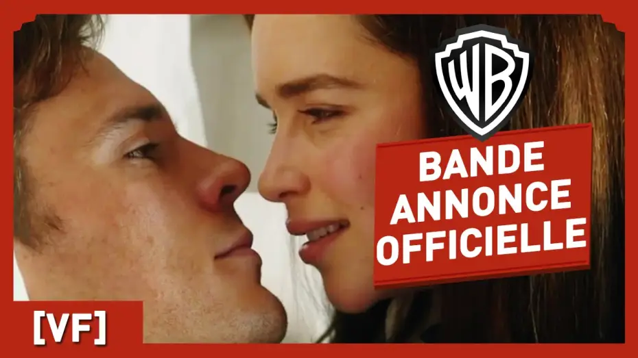 Відео до фільму До зустрічі з тобою | Avant Toi - Bande Annonce Officielle 2 (VF) - Emilia Clarke / Sam Claflin