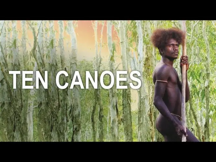 Відео до фільму Ten Canoes | Official Trailer - TEN CANOES (2006, Rolf de Heer, Crusoe Kurddal, Jamie Gulpilil, David Gulpilil)