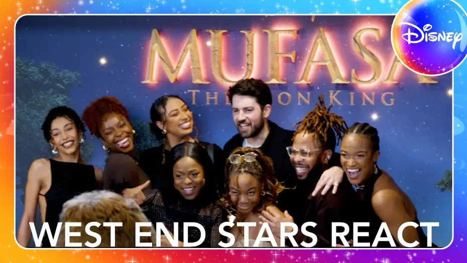 Відео до фільму Муфаса: Король Лев | Exclusive Reactions from Disney UK & West End Stars!