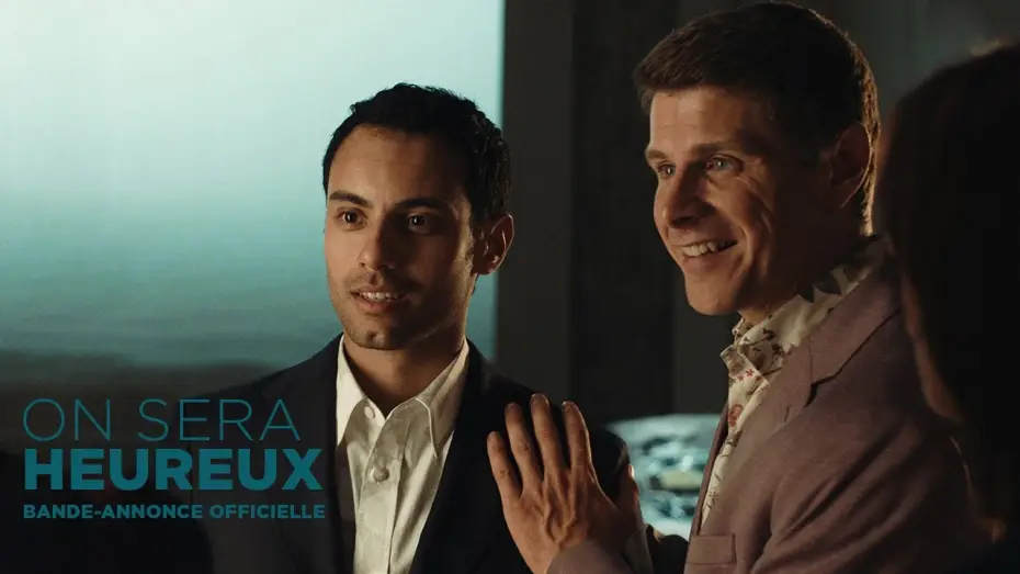 Відео до фільму On sera heureux — ON SERA HEUREUX | Bande-annonce officielle