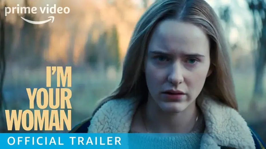 Відео до фільму Я &ndash; твоя жінка | I'm Your Woman - Official Trailer