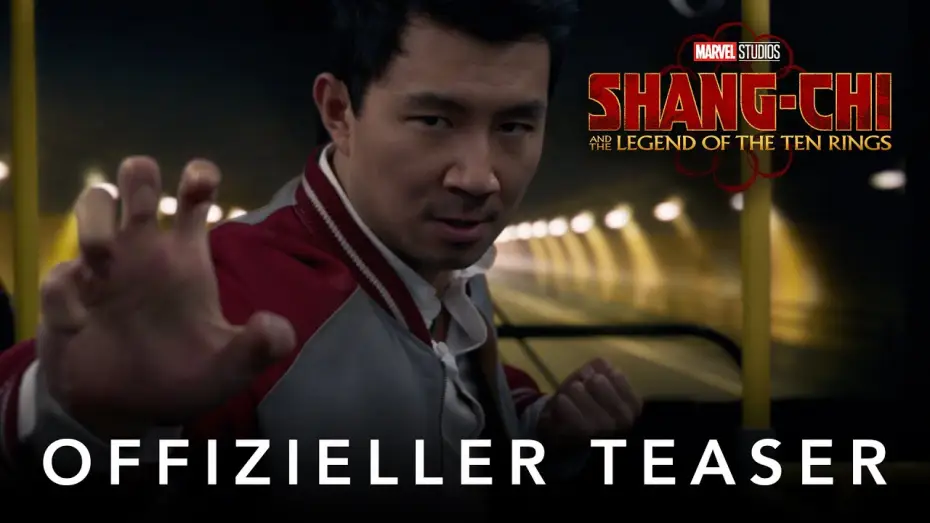 Відео до фільму Шан-Чі та легенда десяти кілець | Marvel Studios' Shang-Chi and The Legend of the Ten Rings - Offizieller Teaser | Marvel HD