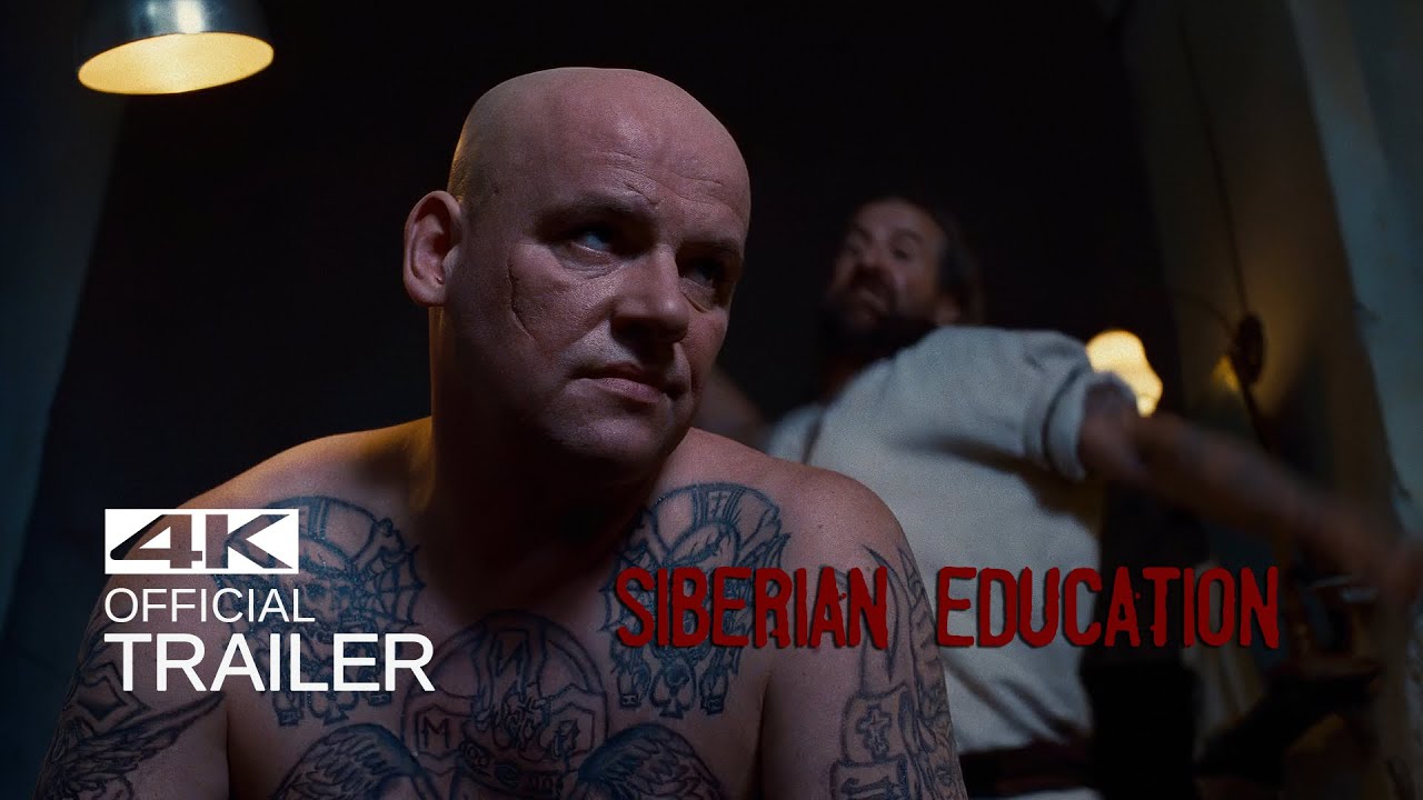 Відео до фільму Сибірське виховання | SIBERIAN EDUCATION Official Trailer