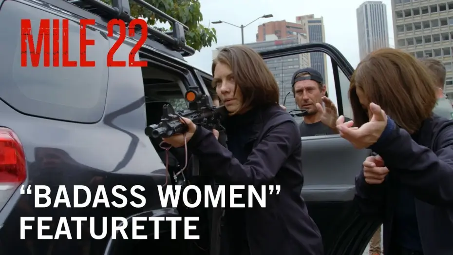 Відео до фільму 22 милі | &ldquo;Badass Women&rdquo; Featurette