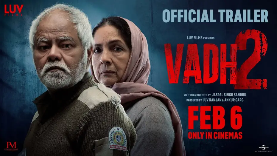 Відео до фільму Vadh 2 | Vadh 2 - Official Trailer | Sanjay Mishra, Neena Gupta | Jaspal Singh Sandhu | Luv Films | 6th Feb