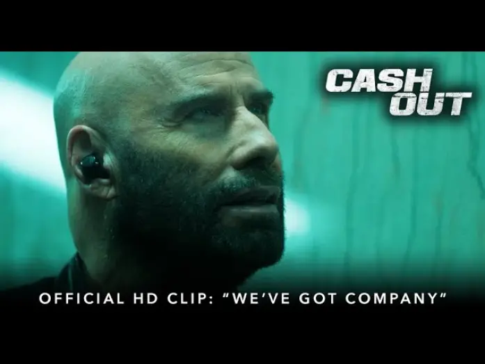 Відео до фільму Cash Out | "We've Got Company"