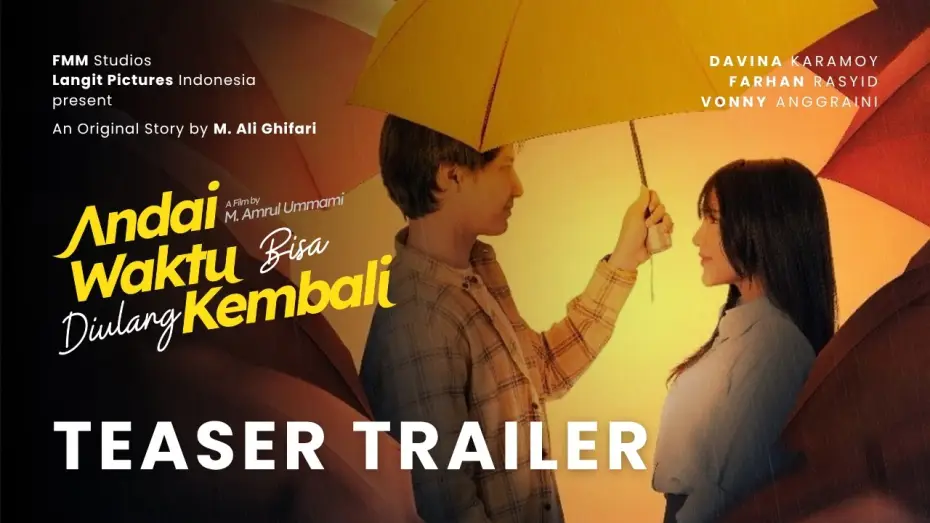 Відео до фільму Andai Waktu Bisa Diulang Kembali | If Time Could Be Repeated - TEASER TRAILER - JULY 30, 2026 IN CINEMA