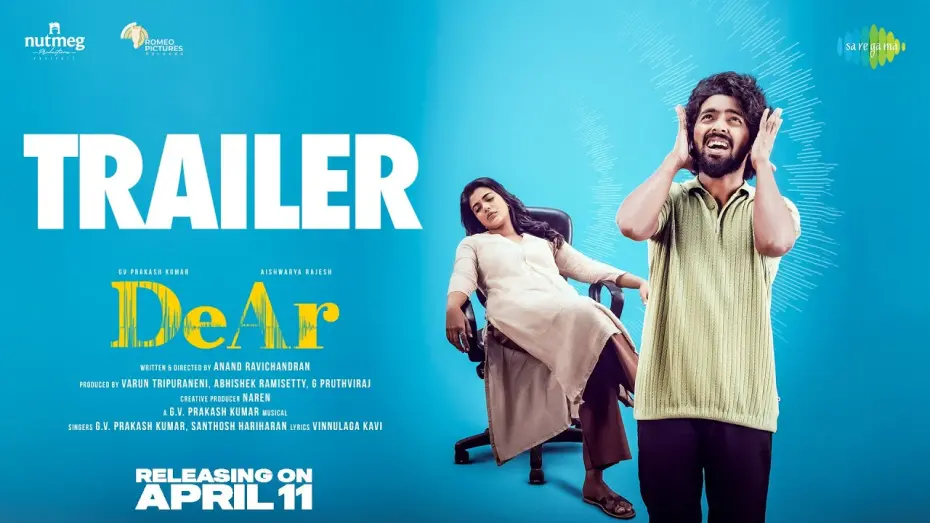 Відео до фільму DeAr | DeAr - Official Trailer | GV Prakash Kumar | Aishwarya Rajesh | Anand Ravichandran