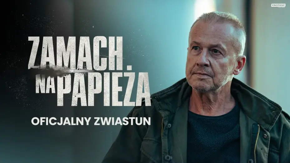 Відео до фільму Zamach na papieża | Oficjalny zwiastun