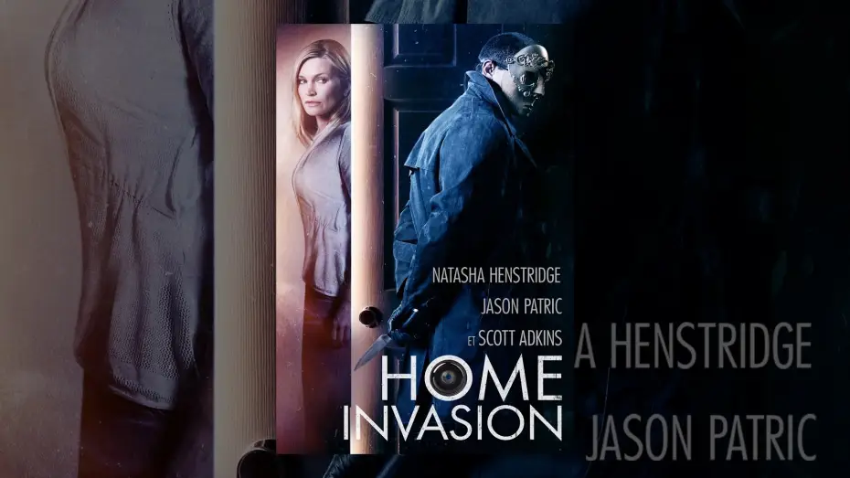 Відео до фільму Вторгнення — Home Invasion (VF)