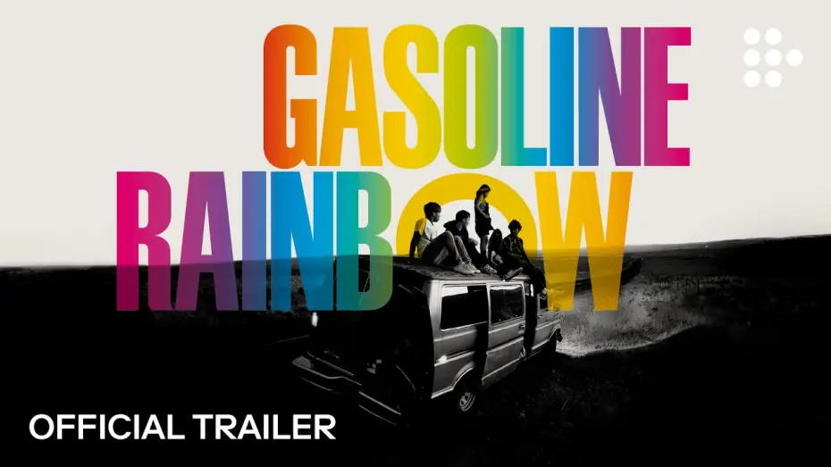 Відео до фільму Gasoline Rainbow | Official Trailer [Subtitled]