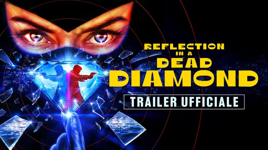 Відео до фільму Відображення у мертвому діаманті | Reflection in a Dead Diamond | Trailer ITA HD