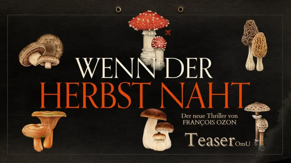 Відео до фільму З приходом осені | Wenn der Herbst naht | Teaser OmU HD | Herbst 2025 im Kino