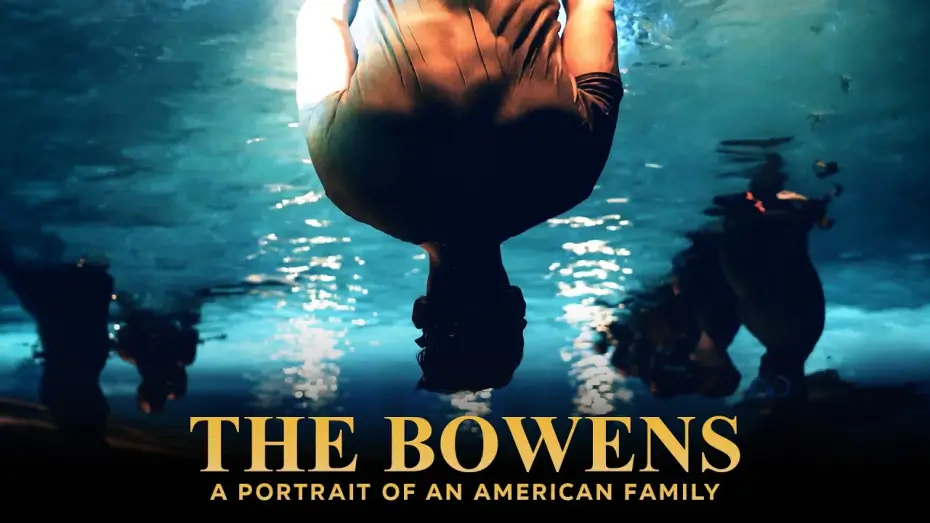 Відео до фільму The Bowens: A Portrait of an American Family — The Bowens: Portrait Of An American Family - Official Trailer (4K) | Documentary