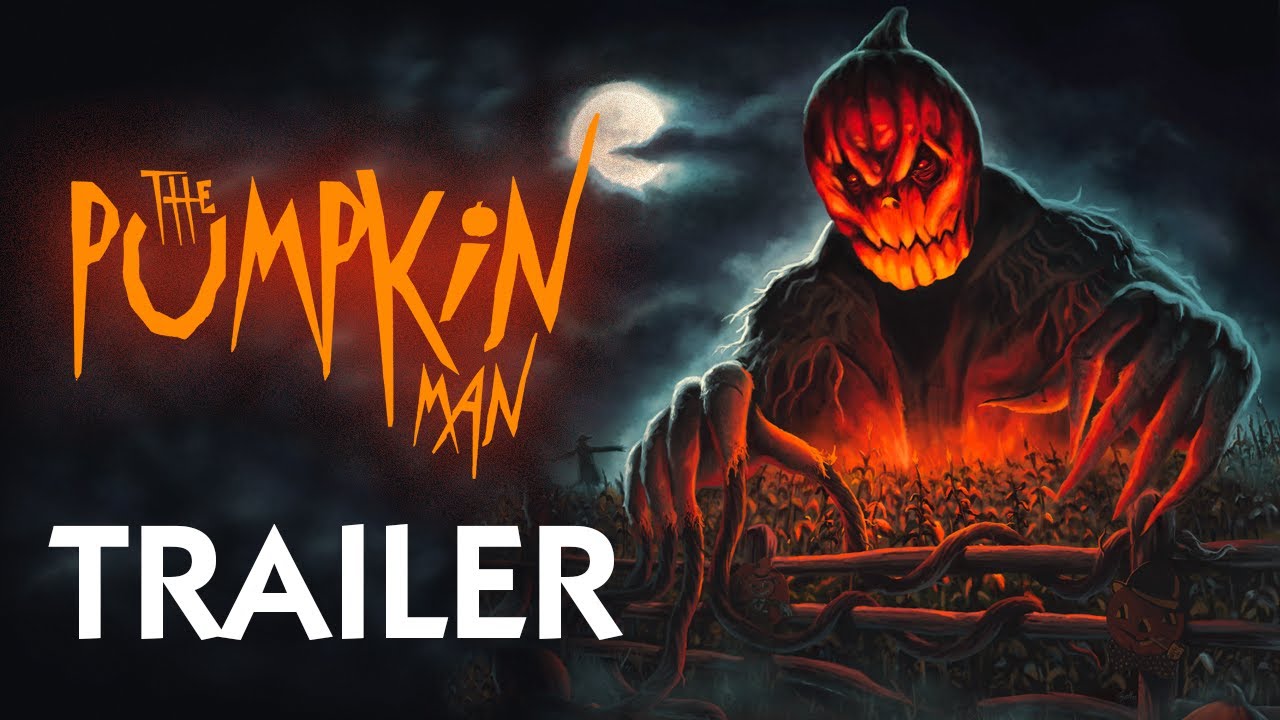 Відео до фільму The Pumpkin Man | The Pumpkin Man (Feature Film) Official Trailer