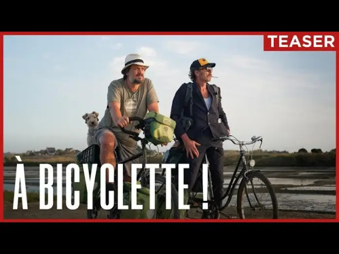 Відео до фільму &Agrave; bicyclette ! | &Agrave; BICYCLETTE | Teaser