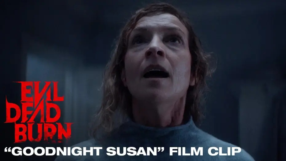 Відео до фільму Evil Dead Burn | "Goodnight Susan" Film Clip