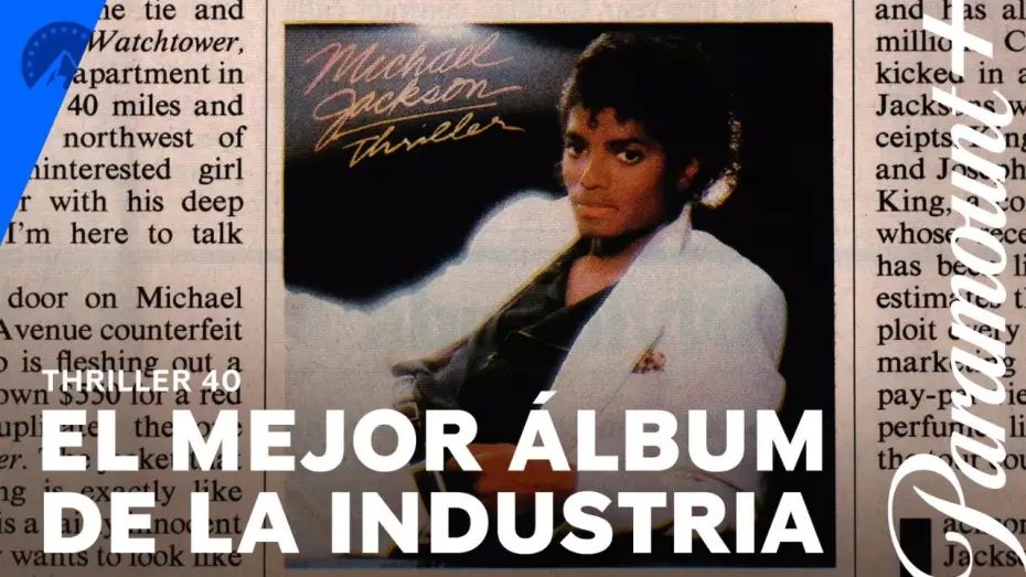 Відео до фільму Thriller 40 | El mejor &aacute;lbum de la industria | Thriller 40  | Paramount+