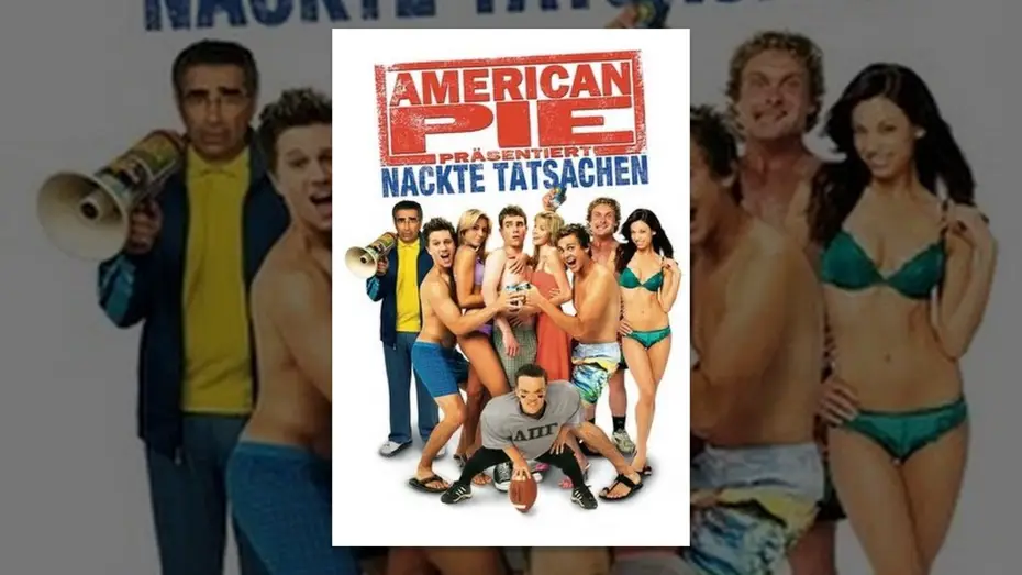 Відео до фільму Американський пиріг 5: Гола миля — American Pie präsentiert: Nackte Tatsachen