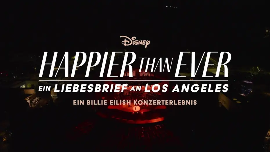 Відео до фільму Happier Than Ever: A Love Letter to Los Angeles | Happier Than Ever: Ein Liebesbrief an Los Angeles | Ab 3. September nur auf Disney+