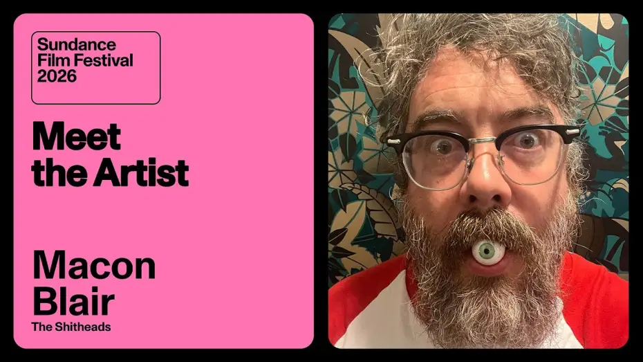 Відео до фільму Idiots | Meet the Artist 2026: Macon Blair on &ldquo;The Shitheads&rdquo;