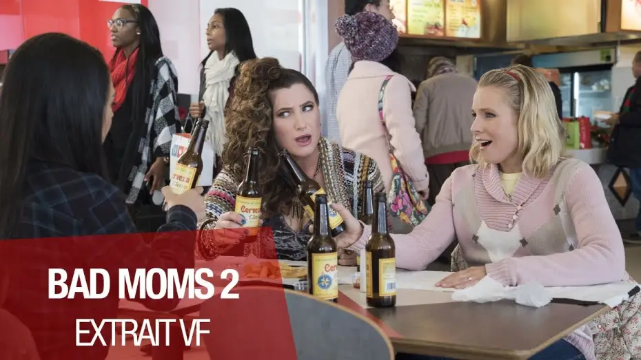 Відео до фільму Дуже погані матусі 2 | BAD MOMS 2 - Extrait "Et ta m&egrave;re ?" - VF