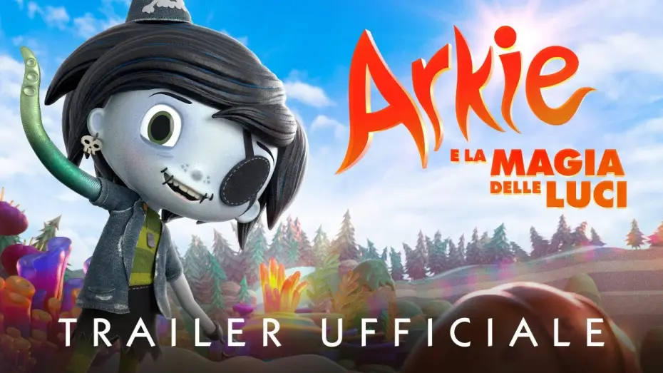 Відео до фільму Аркі у країні монстрів | ARKIE E LA MAGIA DELLE LUCI - Trailer Ufficiale - Dal 5 ottobre al cinema