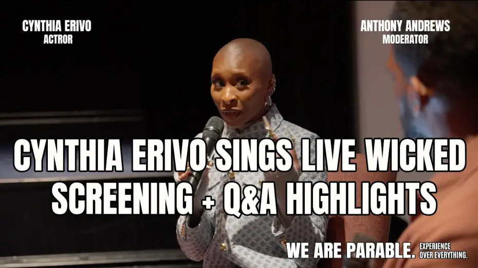 Відео до фільму Wicked: Чародійка | Cynthia Erivo Sings Live at Our Wicked Screening! | We Are Parable x Elphaba Q&A Round-Up