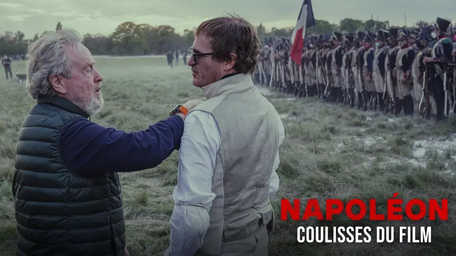 Відео до фільму Наполеон | Napol&eacute;on de Ridley Scott - Les coulisses du film