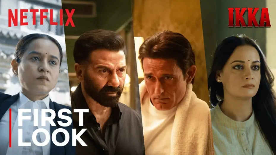 Відео до фільму Ikka | Ikka | First Look | Sunny Deol, Akshaye Khanna, Dia Mirza | Netflix India