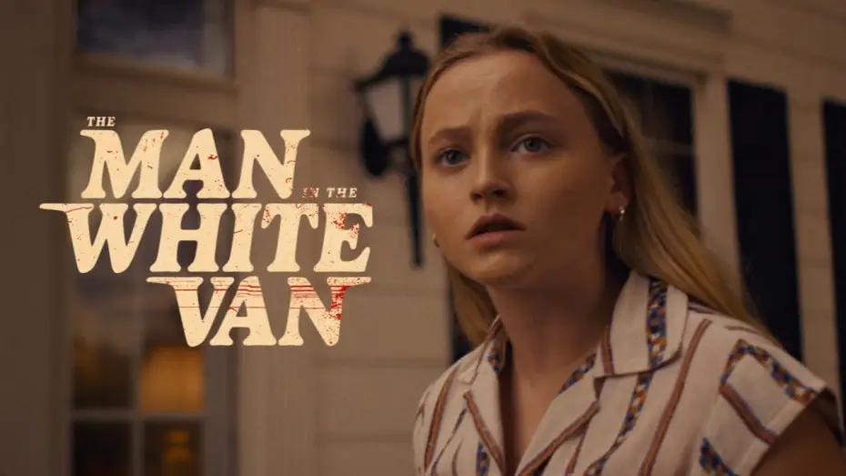 Відео до фільму The Man in the White Van | Official Trailer