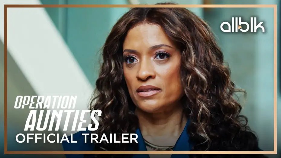 Відео до фільму Operation: Aunties | Operation: Aunties | Official Trailer | Melissa De Sousa, Tisha Campbell, Amiyah Scott