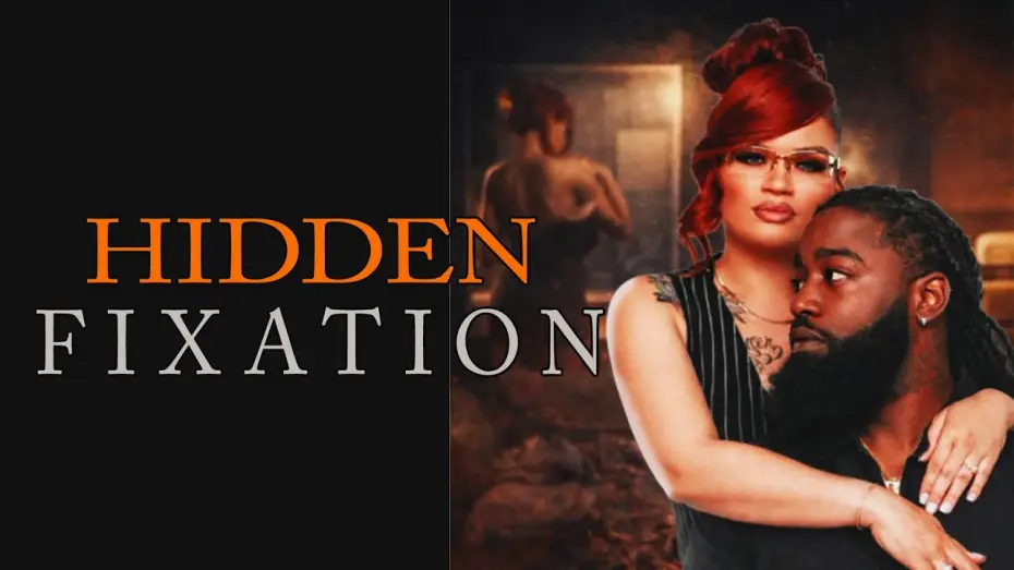 Відео до фільму Hidden Fixation — Hidden Fixation - Trailer