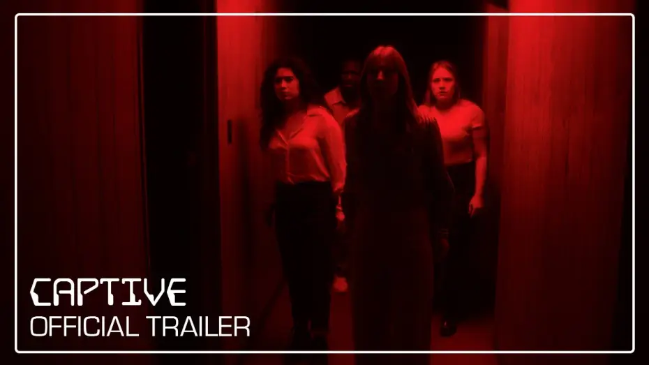 Відео до фільму Captive — CAPTIVE | Official Trailer