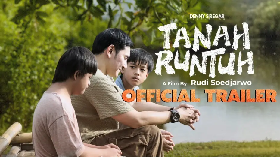 Відео до фільму Tanah Runtuh | TANAH RUNUH FILM TRAILER, June 25, 2026 in Cinemas