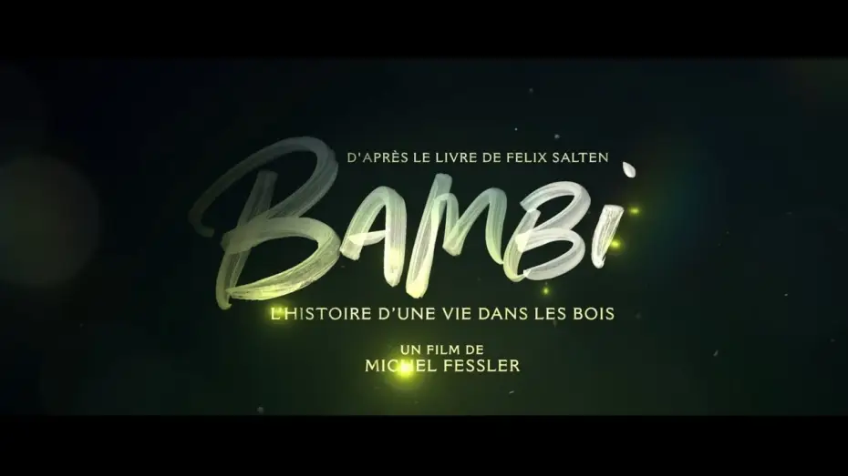 Відео до фільму Bambi, l'histoire d'une vie dans les bois | BAMBI, L&rsquo;HISTOIRE D'UNE VIE DANS LES BOIS | Bande Annonce Officielle