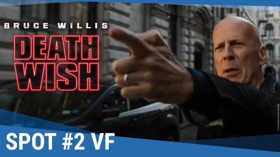 Відео до фільму Жага смерті — DEATH WISH - Spot #2 VF [actuellement au cinéma]