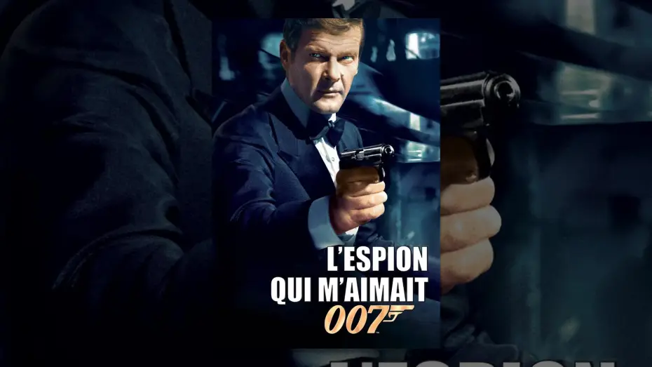 Відео до фільму 007: Шпигун, який мене кохав — L'espion qui m'aimait (VF)