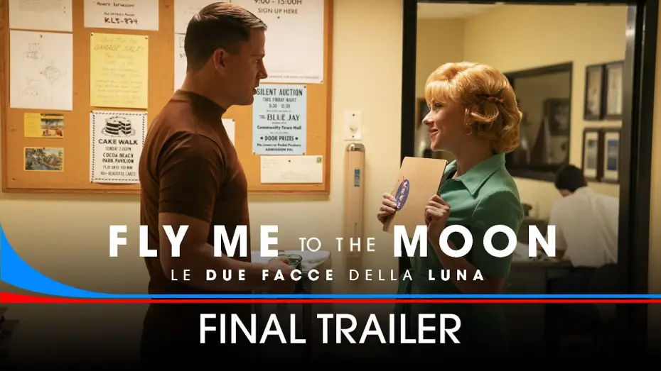 Відео до фільму Забери мене на місяць | Fly Me to the Moon: Le due facce della Luna - Dall'11 luglio al cinema - Nuovo Trailer Ufficiale