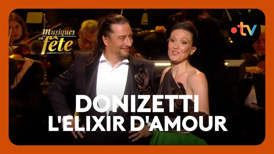 Відео до фільму Musiques en f&ecirc;te des Chor&eacute;gies d'Orange | Donizetti - L'elixir d'amour, "Barcarolle" avec Julie Fuchs et J&eacute;r&ocirc;me Boutillier