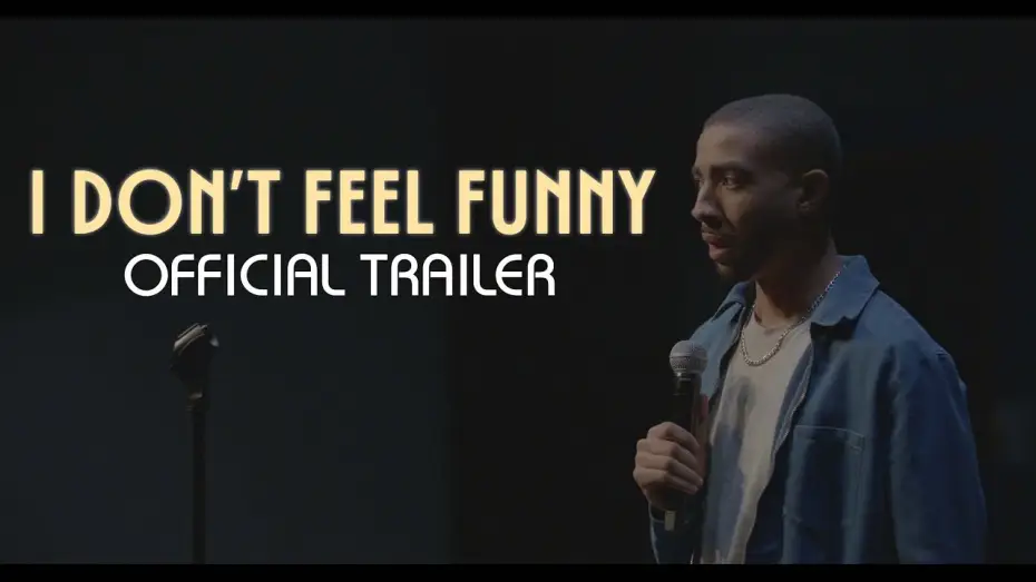 Відео до фільму I Don't Feel Funny | I Don't Feel Funny - January 20th Trailer