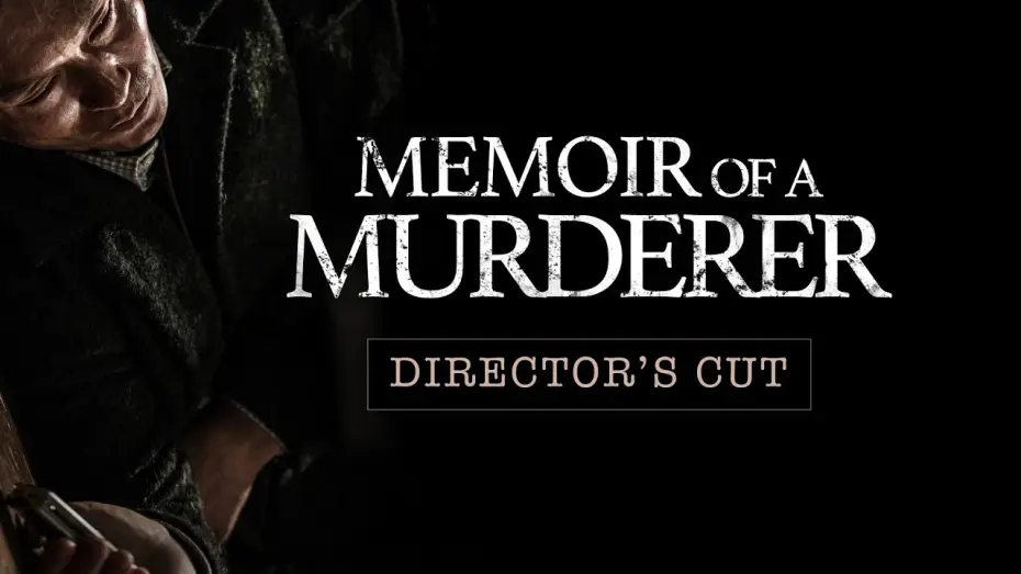 Відео до фільму Щоденник зі спогадами вбивці | MEMOIR OF A MURDERER - DIRECTOR'S CUT TRAILER